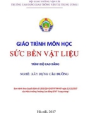 Giáo trình Sức bền vật liệu (Nghề Xây dựng cầu đường – Trình độ cao đẳng) – Trường CĐ GTVT Trung ương I