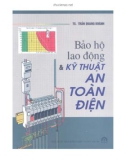 Kỹ thuật an toàn điện và bảo hộ lao động: Phần 1