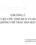 Bài giảng Lưới khống chế trắc địa: Chương 2 - GV. Nguyễn Hữu Đức