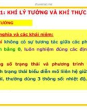 CHƯƠNG 1: KHÍ LÝ TƯỞNG VÀ KHÍ THỰC