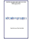 Giáo trình Sức bền vật liệu 1: Phần 1 - Phan Xuân Bình