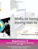 Bài giảng Nhiễu và tương thích trường điện từ - TS. Nguyễn Việt Sơn