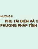 Bài giảng Hệ thống cung cấp điện: Chương 2 - Phụ tải điện và các phương pháp tính toán (t1)