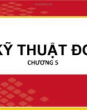 Bài giảng Dung sai lắp ghép và kỹ thuật đo: Chương 5 - TS. Nguyễn Thị Phương Mai