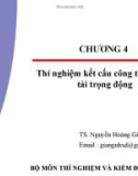 Chương 4: Thí nghiệm kết cấu công trình chịu tải trọng động