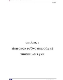 ĐỒ ÁN TỐT NGHIỆP NGÀNH MÁY TÀU - CHƯƠNG 7 TÍNH CHỌN ĐƯỜNG ỐNG CỦA HỆ THỐNG LÀM LẠNH