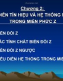 Chương 2: Biểu diễn tín hiệu và hệ thống rời rạc trong miền phức Z