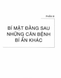 Phương pháp chữa lành cơ thể - Lý giải những căn bệnh bí ẩn và phương pháp điều trị dứt điểm: Phần 2