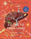 Phương pháp chữa lành cơ thể - Giải cứu gan: Phần 1