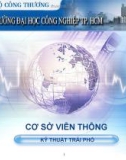 Giáo án điện tử công nghệ: Semina cơ sở viễn thông