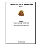 Bài giảng Thực tập Cộng đồng 2: Phần 1 - Trường ĐH Võ Trường Toản (Năm 2022)