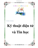 Giáo trình: Kỹ thuật điện tử và Tin học