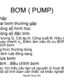 Bài giảng Bơm quạt máy nén (Pumps - Fans - Compressors): Bài 3 - ThS. Nguyễn Hùng Tâm