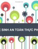 Bài giảng Vệ sinh an toàn thực phẩm (75 trang)