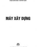 Tổng quan về máy xây dựng: Phần 1