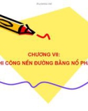 Chương VII: Thi công nền đường bằng nổ phá