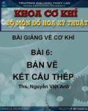 Bài giảng Vẽ cơ khí: Bài 6 - ThS. Nguyễn Việt Anh