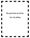 Bí quyết đem lại tài lộc cho văn phòng