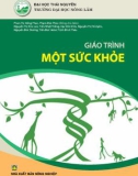 Giáo trình Một sức khỏe: Phần 1