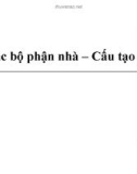 Các bộ phận nhà – Cấu tạo