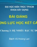 Bài giảng Động lực học kết cấu: Chương 3 - Bạch Vũ Hoàng Lan