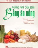 Dinh dưỡng chữa bệnh: Phần 1