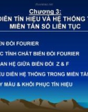 Chương 3 - BIỂU DIỄN TÍN HIỆU VÀ HỆ THỐNG TRONG MIỀN TẦN SỐ LIÊN TỤC