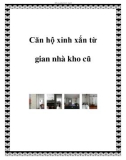 Căn hộ xinh xắn từ gian nhà kho cũ