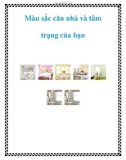 Màu sắc căn nhà và tâm trạng của bạn