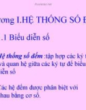 Bài giảng Kỹ thuật số và vi xử lý: Chương 1 - ĐH Bách Khoa