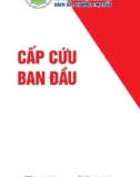 Ebook Cấp cứu ban đầu: Phần 1