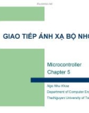 Bài giảng Vi điều khiển: Chapter 5 - Ngô Như Khoa