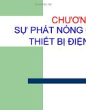 CƠ SỞ KHÍ CỤ ĐIỆN - CHƯƠNG 6 SỰ PHÁT NÓNG CỦA THIẾT BỊ ĐIỆN