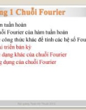 Bài giảng Toán kỹ thuật: Chương 1.2 - Chuỗi Fourier (ĐH Bách Khoa TP.HCM)