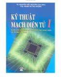 Giáo trình Kỹ thuật mạch điện tử I: Phần 1 - TS. Nguyễn Viết Nguyên (chủ biên)