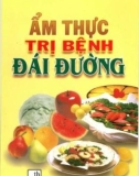 Chế biến món ăn trị bệnh đái đường: Phần 1