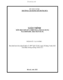 Giáo trình Thiết bị lạnh gia dụng (Ngành: Điện dân dụng - Cao đẳng) - Trường Cao đẳng Xây dựng số 1