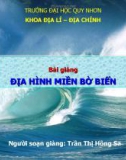 Bài giảng địa ly - Địa hình miền bờ biển