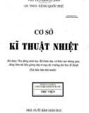 cơ sở kỹ thuật nhiệt (tái bản lần thứ 10): phần 1