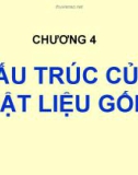 Bài giảng Cơ sở khoa học vật liệu: Chương 4 – TS. Lê Văn Thăng