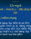 Bài giảng Kỹ thuật chuyển mạch - Phần 9: Điều hành - Khai thác - Bảo dưỡng tổng đài SPC