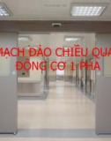 Giáo án điện tử công nghệ: xác định chiều động cơ 1 pha