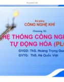 Bài giảng: Công nghệ khí (ThS. Hoàng Trọng Quang) - Chương 10