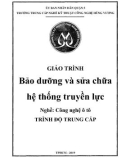 Giáo trình Bảo dưỡng và sửa chữa hệ thống truyền lực (Nghề: Công nghệ ô tô) - Trường TCN Kỹ thuật công nghệ Hùng Vương