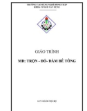 Giáo trình Trộn đổ đầm bê tông - Trường Cao đẳng nghề Đồng Tháp