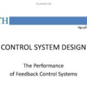 Lecture Control system design: The performance of feedback control systems - Nguyễn Công Phương