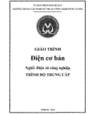 Giáo trình Điện cơ bản (Nghề: Điện tử công nghiệp) - Trường TCN Kỹ thuật công nghệ Hùng Vương