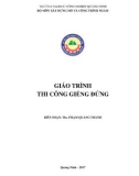 Giáo trình Thi công giếng đứng: Phần 1 - Trường ĐH Công nghiệp Quảng Ninh