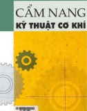 Cẩm nang thực hành kỹ thuật cơ khí: Phần 1