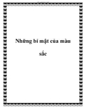 Những bí mật của màu sắc